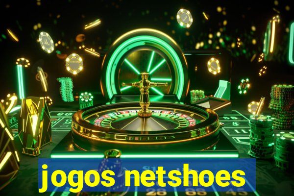 jogos netshoes